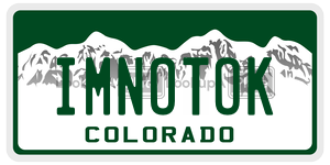 IMNOTOK license plate in Colorado