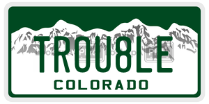 TROU8LE  license plate in CO
