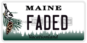FADED license plate in Maine