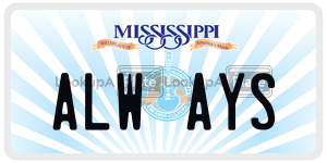 ALWAYS  license plate in MS