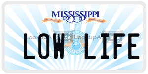 LOWLIFE  license plate in MS