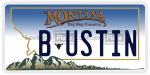 BUSTIN  license plate in MT