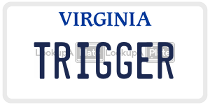 TRIGGER license plate in Virginia